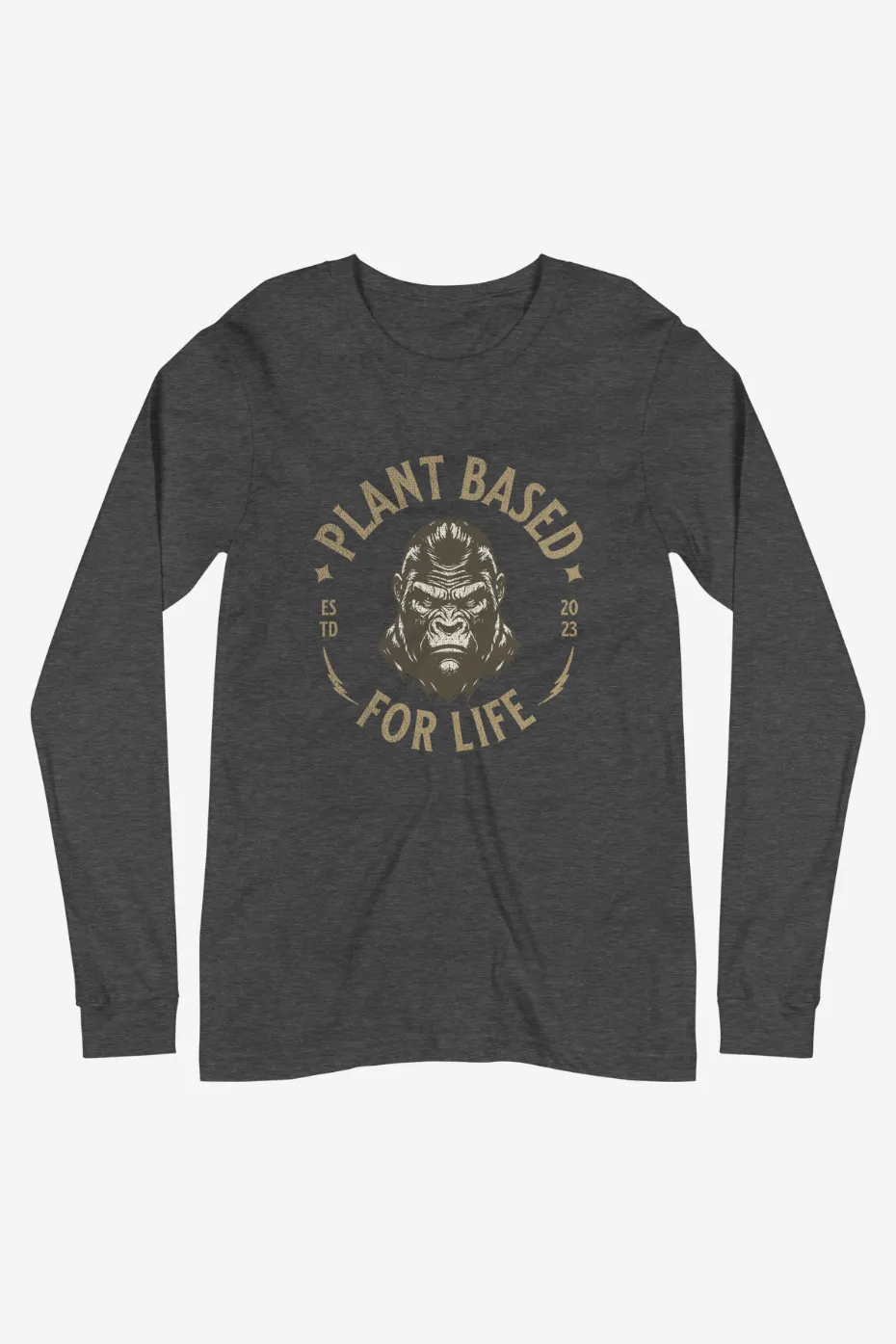 Plant Based For Life Unisex Long Sleeve Tee